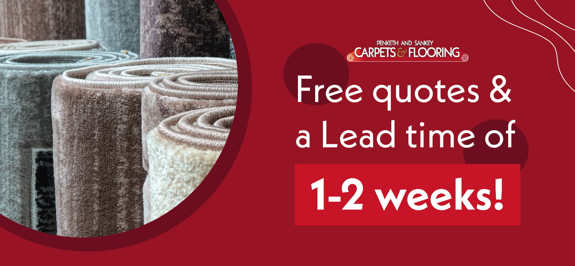 Free quotes and a lead time of 1-2 weeks for carpets and flooring in Warrington